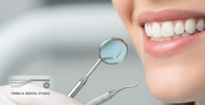 Preventive Dentistry in Tribeca, NYC